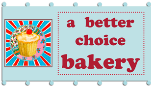 A Better Choice Bakery